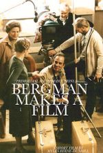 Watch Bergman Makes a Film (Short 2021) 123movies