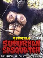 Watch RiffTrax: Suburban Sasquatch 123movies