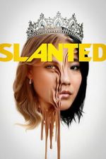 Watch Slanted 123movies
