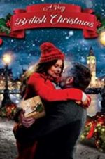 Watch A Very British Christmas 123movies