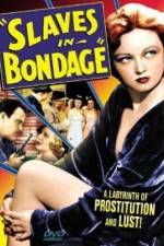 Watch Slaves in Bondage 123movies