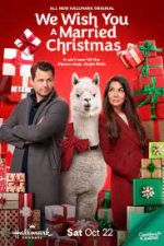 Watch We Wish You a Married Christmas 123movies
