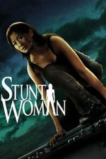 Watch The Stunt Woman 123movies