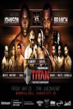 Watch Titan Fighting Championships 22  Johnson vs Branch 123movies