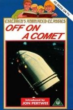Watch Off on a Comet 123movies