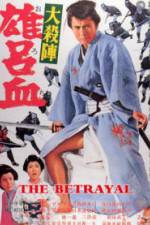 Watch The Betrayal 123movies