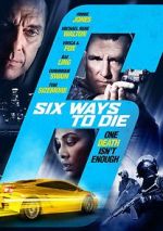 Watch 6 Ways to Die 123movies
