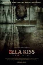 Watch Bela Kiss Prologue 123movies