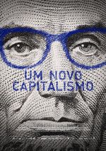 Watch Um Novo Capitalismo 123movies