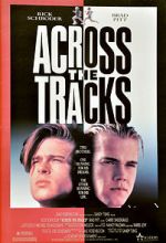 Watch Across the Tracks 123movies
