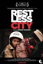 Watch Restless City 123movies