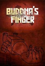 Watch Buddha\'s Little Finger 123movies
