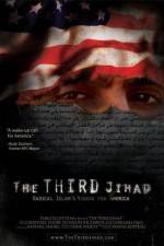 Watch The Third Jihad: Radical Islams Vision For America 123movies