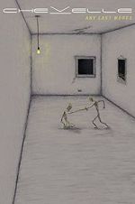 Watch Chevelle: Any Last Words 123movies