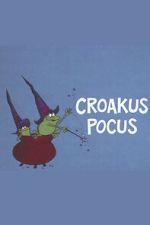 Watch Croakus Pocus 123movies