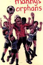 Watch Manny's Orphans 123movies