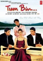 Watch Tum Bin...: Love Will Find a Way 123movies