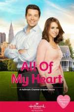 Watch All of My Heart 123movies