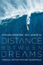 Watch Distance Between Dreams 123movies