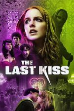 Watch The Last Kiss 123movies