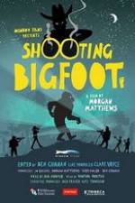 Watch Shooting Bigfoot 123movies