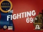 Watch The Fighting 69th (Short 1941) 123movies