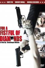 Watch For a Fistful of Diamonds 123movies