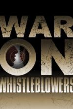 Watch War on Whistleblowers: Free Press and the National Security State 123movies