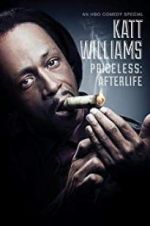 Watch Katt Williams: Priceless: Afterlife 123movies