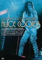 Watch Good to See You Again, Alice Cooper 123movies