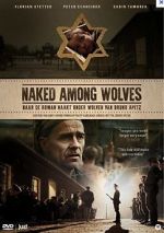 Watch Naked Among Wolves 123movies
