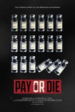 Watch Pay or Die 123movies