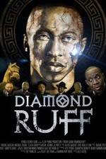 Watch Diamond Ruff 123movies
