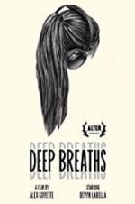 Watch Deep Breaths 123movies