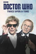 Watch Doctor Who: Twice Upon a Time 123movies