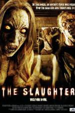 Watch The Slaughter 123movies