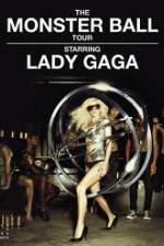Watch Lady Gaga - The Monster Ball Tour at Madison Square Garden 123movies
