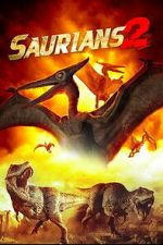 Watch Saurians 2 123movies