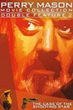 Watch Perry Mason: The Case of the Shooting Star 123movies