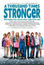 Watch A Thousand Times Stronger 123movies