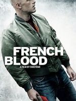 Watch French Blood 123movies