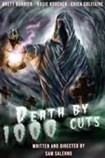 Watch Death by 1000 Cuts 123movies