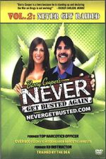 Watch Never Get Busted Again 2: Never Get Raided 123movies