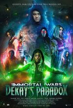 Watch The Immortal Wars: Dekay\'s Paradox 123movies