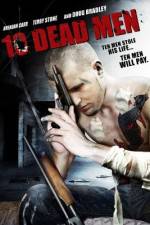 Watch Ten Dead Men 123movies