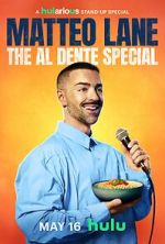 Watch Matteo Lane: The Al Dente Special 123movies