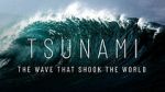 Watch Tsunami: The Wave That Shook the World (TV Special 2024) 123movies