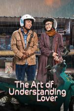 Watch The Art of Understanding Lover 123movies