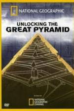 Watch National Geographic: Unlocking The Great Pyramid 123movies