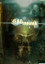 Watch Head Trauma 123movies